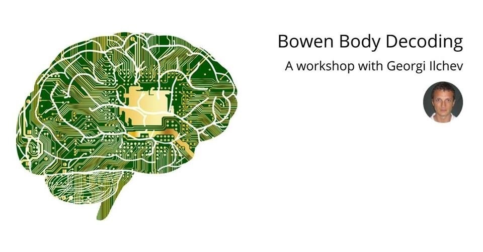 Bowen Dubai Body Decoding Course 2 by Georgi ilchev